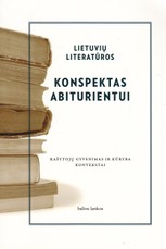 Lietuvių literatūros konspektas abiturientui