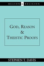 God, Reason and Theistic Proofs