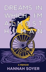 Dreams in Which I'm Almost Human