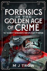 Forensics in the Golden Age of Crime