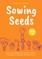 Sowing Seeds Book 4