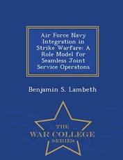 Air Force Navy Integration in Strike Warfare