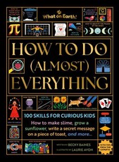 How to Do (Almost) Everything