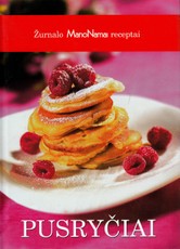 Pusryčiai. Žurnalo „Mano namai“ receptai