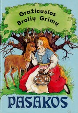 Gražiausios Brolių Grimų pasakos