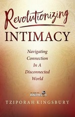 Revolutionizing Intimacy