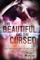 The Beautiful and the Cursed