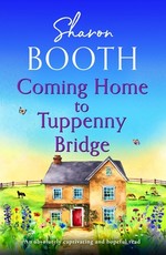 Coming Home to Tuppenny Bridge