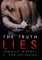 The Truth Lies