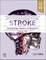 Stroke: Pathophysiology, Diagnosis, and Management
