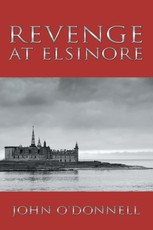 O'Donnell, J: Revenge at Elsinore