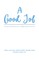 A Good Job