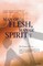 Man of Flesh, Man of Spirit Ⅱ