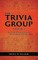 The Trivia Group Volume 1