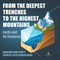From the Deepest Trenches to the Highest Mountains : Earth and Its Features | Geography Book Grade 3 | Children's Earth Sciences Books