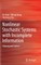 Nonlinear Stochastic Systems with Incomplete Information