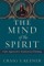 Mind of the Spirit