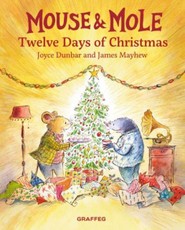 Mouse and Mole: Twelve Days of Christmas