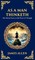 As a Man Thinketh - The Original 1902 Classic