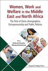 Women, Work and Welfare in the Middle East and North Africa: The Role of Socio-Demographics, Entrepreneurship and Public Policies