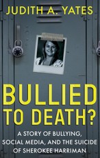 Bullied to Death?