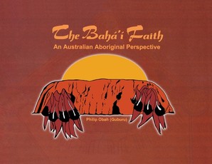 The BahÃ¡'Ã­ Faith