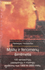 Mįslių ir fenomenų šimtmetis