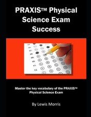 Praxis Physical Science Exam Success