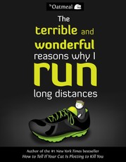 Inman, M: Terrible and Wonderful Reasons Why I Run Long Dist
