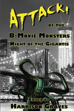 ATTACK! of the B-Movie Monsters