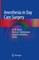 Anesthesia in Day Care Surgery