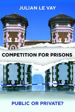 Competition for Prisons