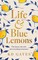 Life & Blue Lemons