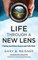 Life Through a New Lens