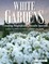 White Gardens