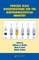 Process Scale Bioseparations for the Biopharmaceutical Industry