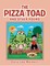 The Pizza Toad