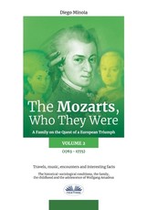 The Mozarts, Who They Were Volume 2