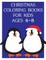 Christmas Coloring Books For Kids Ages 4-8