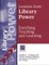 Lessons from Library Power