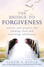 The Bridge to Forgiveness