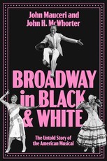 Broadway in Black and White