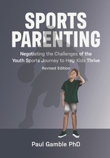 Sports Parenting (Revised Edition)