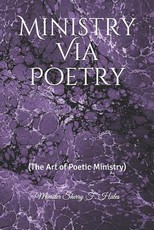Ministry via Poetry (The Art of Poetic-Ministry)