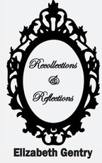 Recollections & Reflections