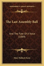 The Last Assembly Ball the Last Assembly Ball