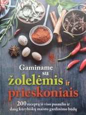 Gaminame su žolelėmis ir prieskoniais