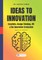 Ideas to Innovation