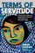 Terms of Servitude