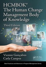 The Human Change Management Body of Knowledge (Hcmbok(r))